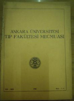 ANKARA ÜNİVERSİTESİ TIP FAKÜLTESİ MECMUASI CİLT :XIII 1960 SAYI: 1-4