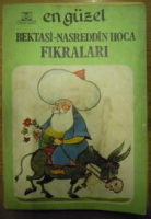 EN GÜZEL BEKTASİ-NASREDDİN HOCA FIKRALARI