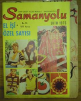 SAMANYOLU 200 ÇEŞİT EL İŞİ MODELİ PATRONUYLA NO : 25. EKİM 1975